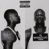 Yg My Krazy Life Explicit Version 