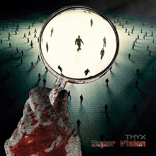 Thyx/Super Vision