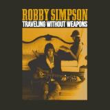 Robby Simpson Traveling Without Weapons 