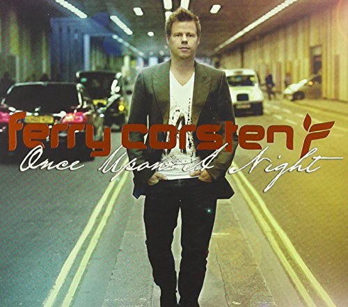 Ferry Corsten/Once Upon A Night 3