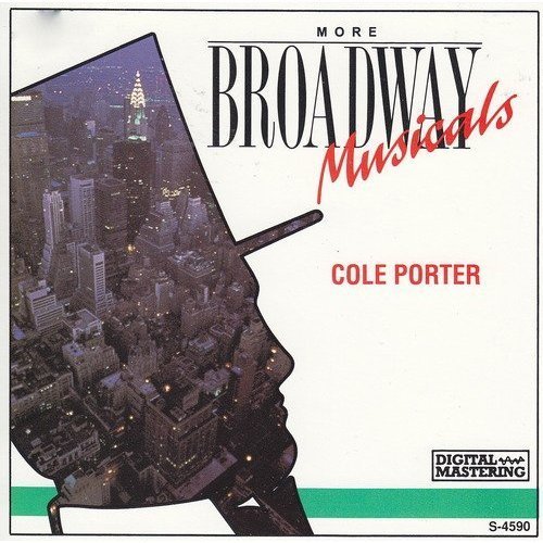 Cole Porter/More Broadway Musicals