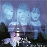 The Irish Sopranos/A Time For Us