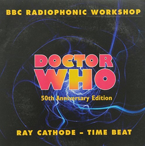 BBC Radiophonic Workshop/Doctor Who Theme + Ray Cathode@Lmtd Ed./7 Inch Single