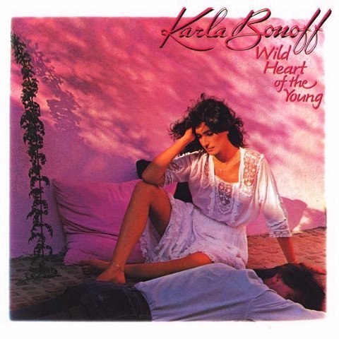 Karla Bonoff/Wild Heart Of The Young