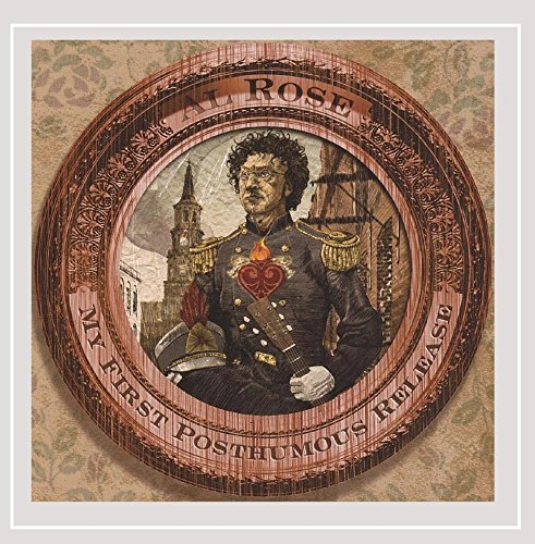 ROSE,AL/MY FIRST POSTHUMOUS RELEASE