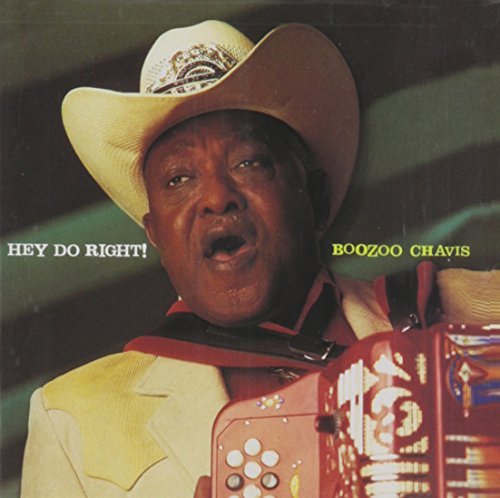Boozoo Chavis/Hey Do Right