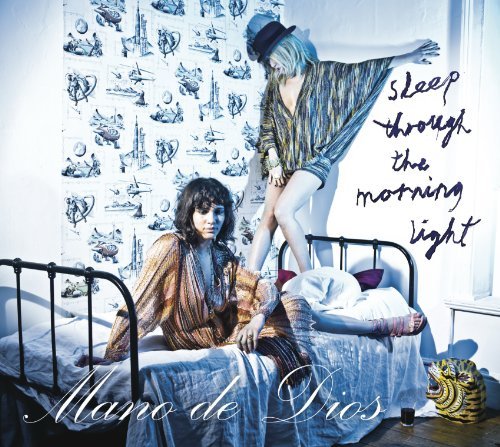 Mano De Dios/Sleep Through The Morning Ligh