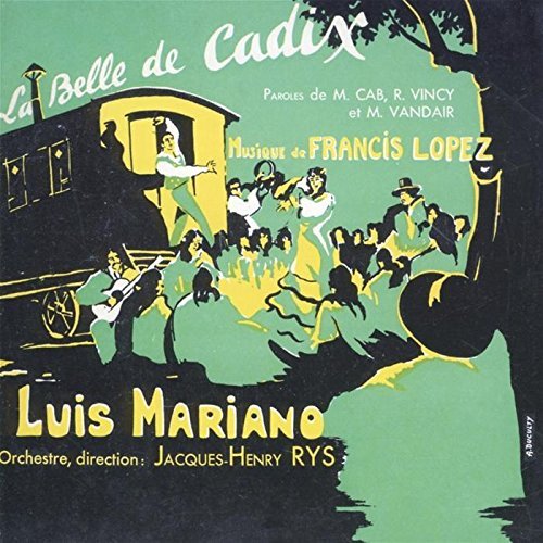 Luis Mariano/La Belle De Cadix@Import-Eu