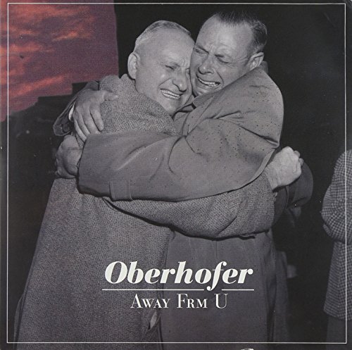Oberhofer/Away Frm U@Import-Gbr@Away Frm U