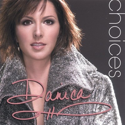 Danica/Choices