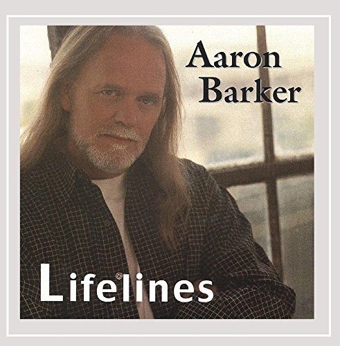 BARKER,AARON/LIFELINES