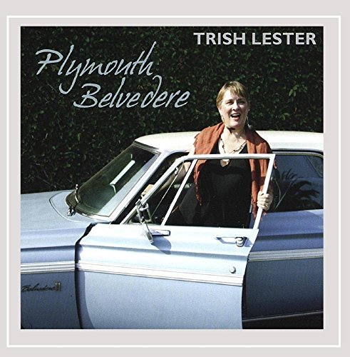 Trish Lester/Plymouth Belvedere
