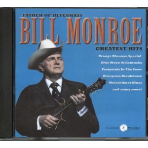 Bill Monroe/Greatest Hits