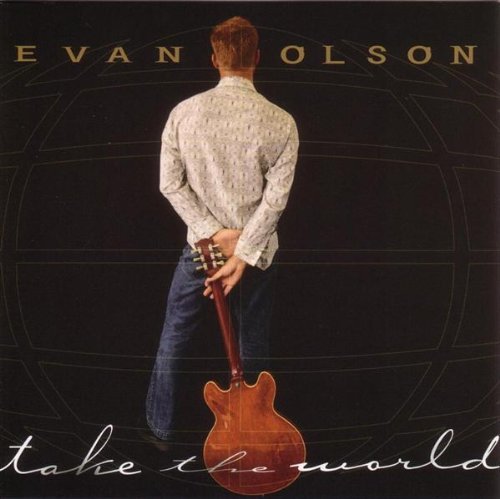 OLSON,EVAN/TAKE THE WORLD