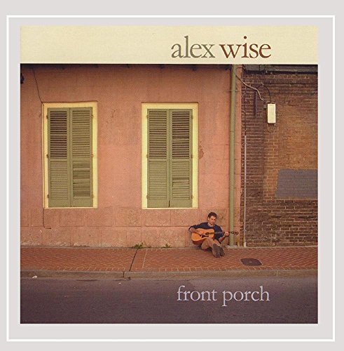 WISE,ALEX/FRONT PORCH