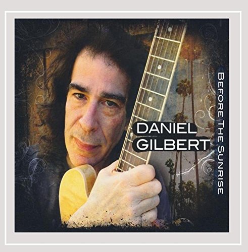 Daniel Gilbert/Before The Sunrise