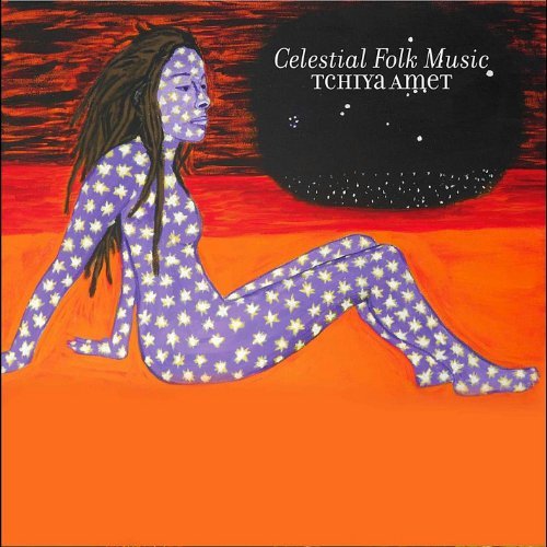 Tchiya Amet/Celestial Folk Music