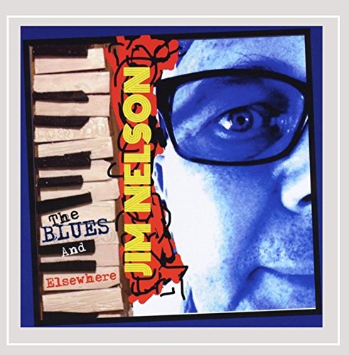 James Nelson/Blues & Elsewhere