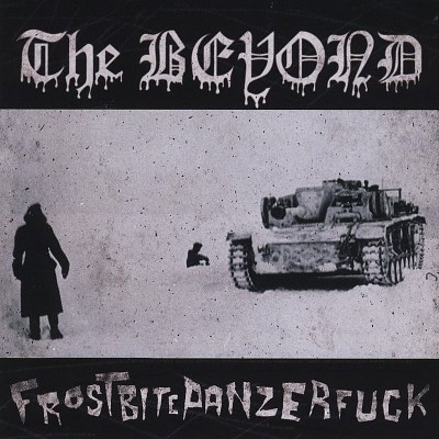 The Beyond/Frostbitepanzerfuck
