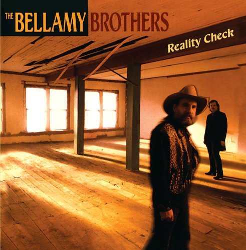 Bellamy Brothers/Reality Check@Cd-R
