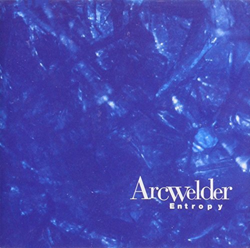 Arcwelder/Entropy@Import-Eu