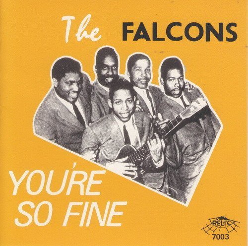 Falcons/You'Re So Fine / Best Of
