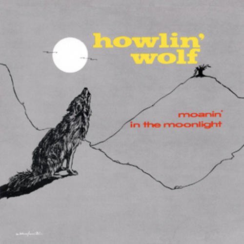 Howlin' Wolf/Moanin' In The Moonlight@180gm Vinyl