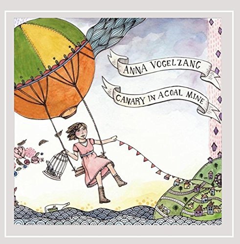 Anna Vogelzang/Canary In A Coal Mine