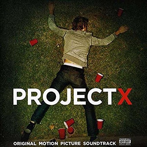 Project X/Soundtrack@Import-Gbr@Project X