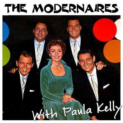 Modernaires/Modernaires With Paula Kelly