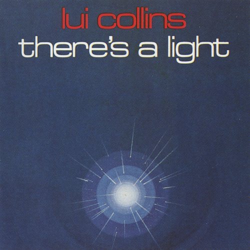 Lui Collins There's A Light 