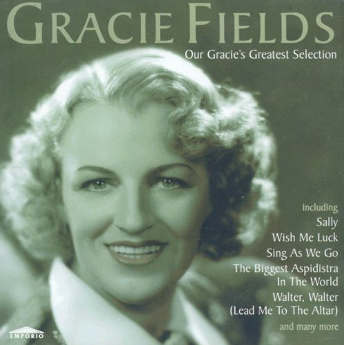FIELDS,GRACIE/BEST OF GRACIE FIELDS