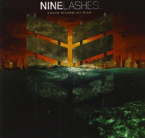 Nine Lashes From Water To War 