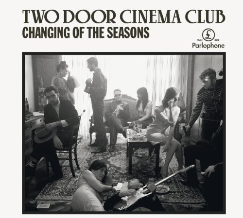 Two Door Cinema Club/Changing Of The Seasons@Import-Eu