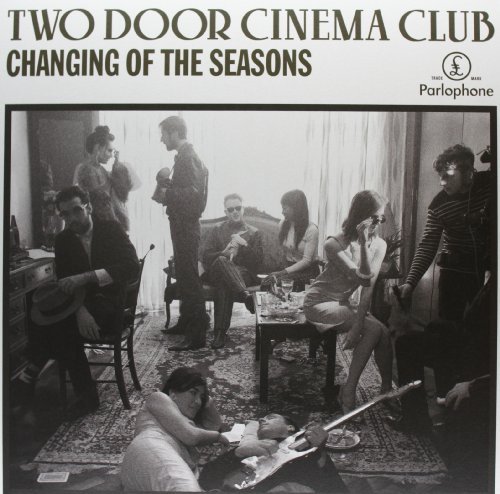 Two Door Cinema Club/Changing Of The Seasons@Import-Gbr