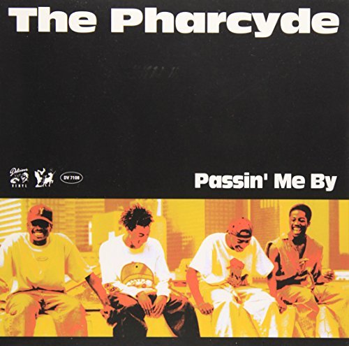 Pharcyde/Passin' Me By@7 Inch Single