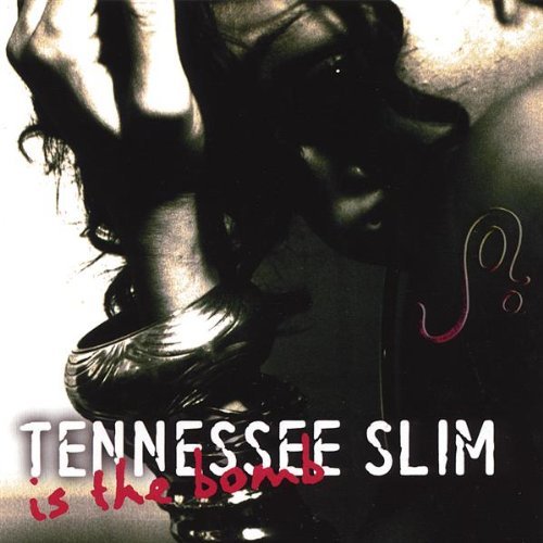 Joi/Tennessee Slim Is The Bomb