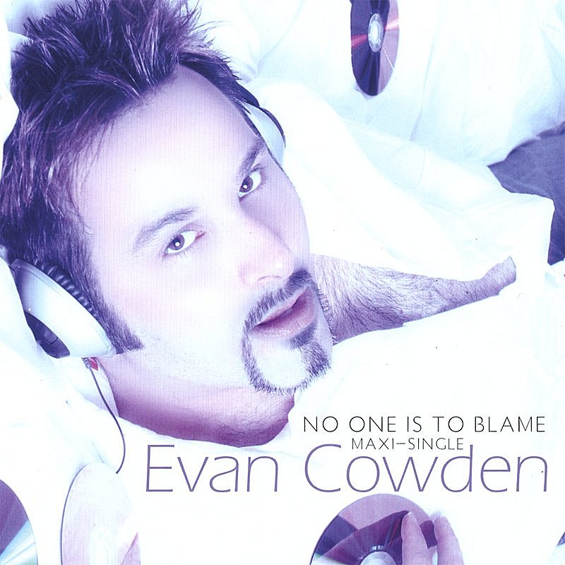 Evan Cowden/No One Is To Blame