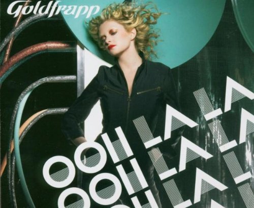 GOLDFRAPP/OOH LA LA
