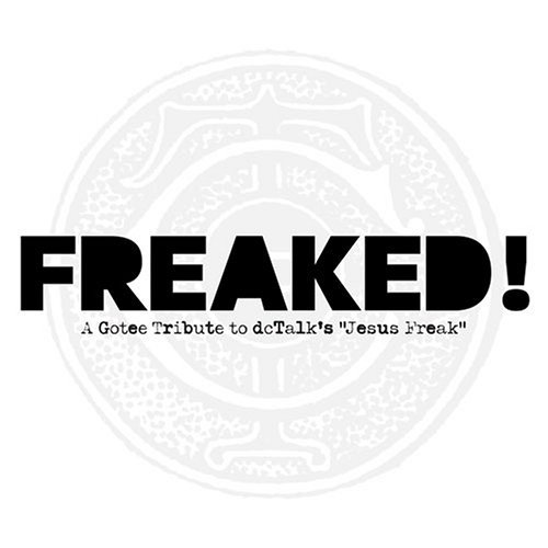 FREAKED! A GOTEE TRIBUTE TO DC/FREAKED! A GOTEE TRIBUTE