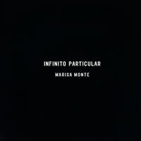 MONTE,MARISA/INFINITO PARTICULAR-SONGS