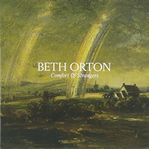 Beth Orton/Comfort Of Strangers