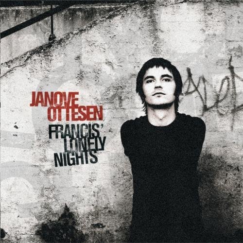Janove Ottesen/Francis' Lonely Nights