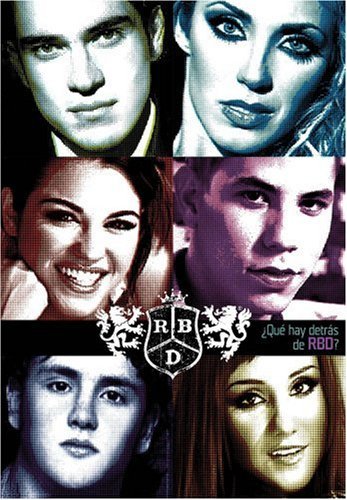 Rbd/Que Hay Detras De Rbd?