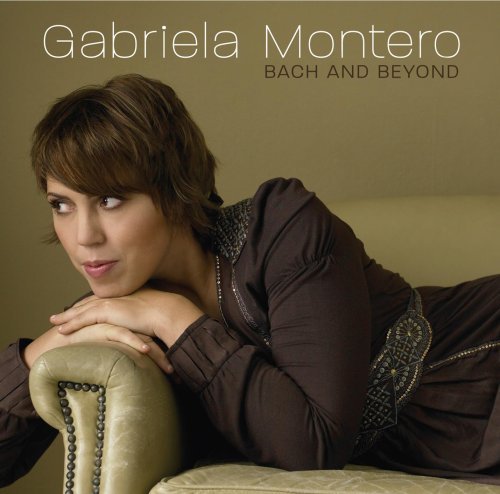 Gabriela Montero Bach & Beyond 