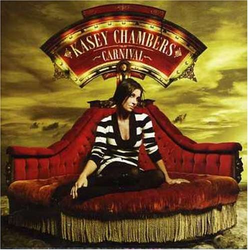 Kasey Chambers/Carnival@Import-Aus