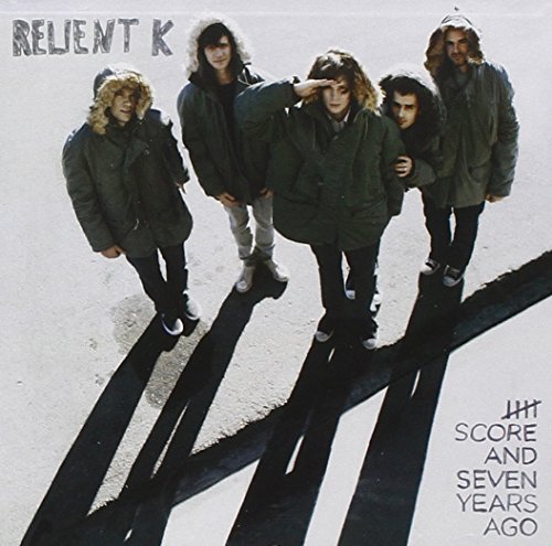 Relient K/Five Score & Seven Years Ago@Five Score & Seven Years Ago