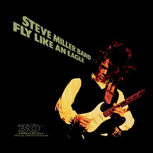 Steve Miller Band Fly Like An Eagle (30th Anniv. Incl. DVD 