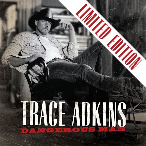 Trace Adkins Dangerous Man Lmtd Ed. Incl. DVD 