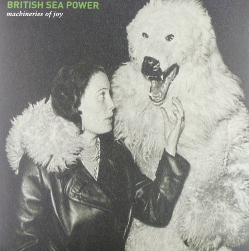 British Sea Power/Machineries Of Joy@Import-Gbr